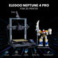Imprimante 3D Elegoo Neptune 4 Pro